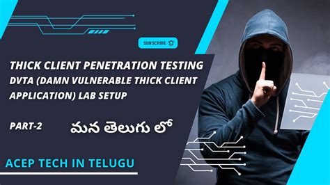 thick client testing toolkit part 2|Exploring Thick Client Penetration Testing .